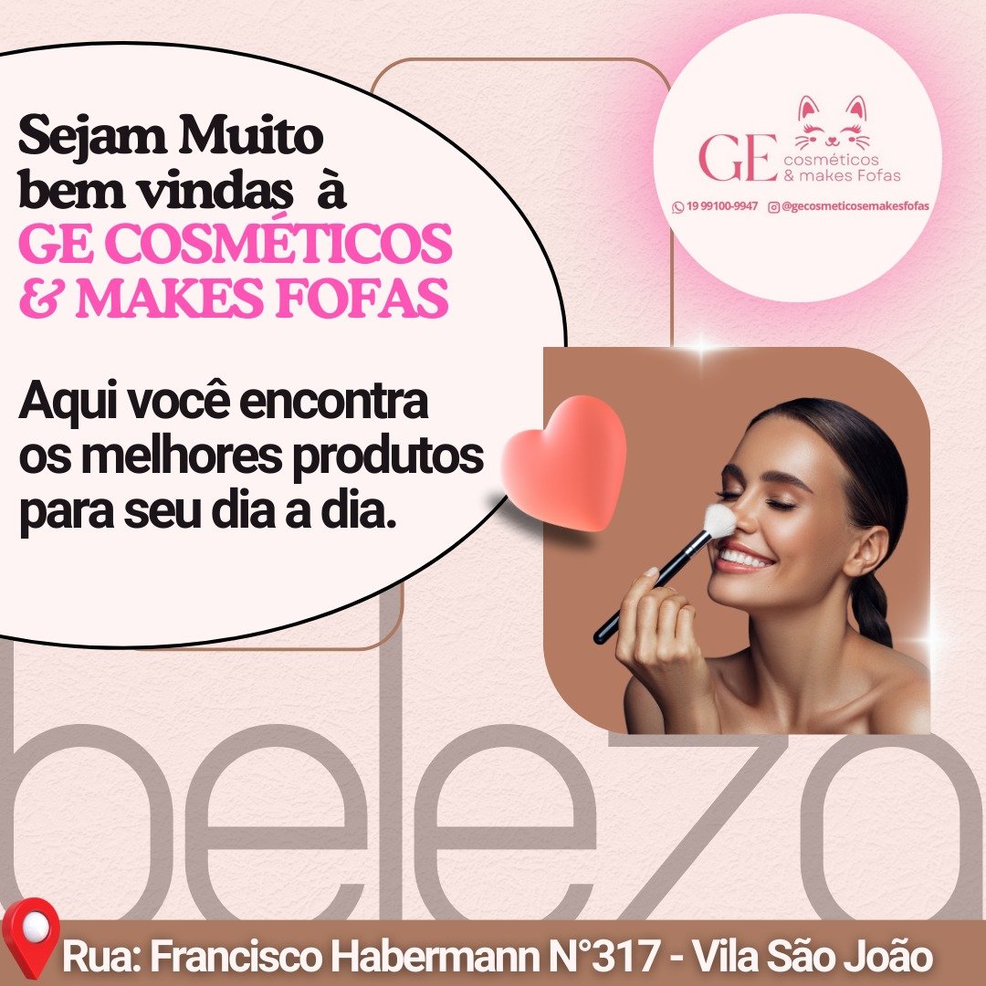GE Cosmesticos &amp;makes Fofas